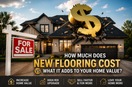 does new flooring increase home value