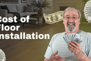 Cost of Floor Installation