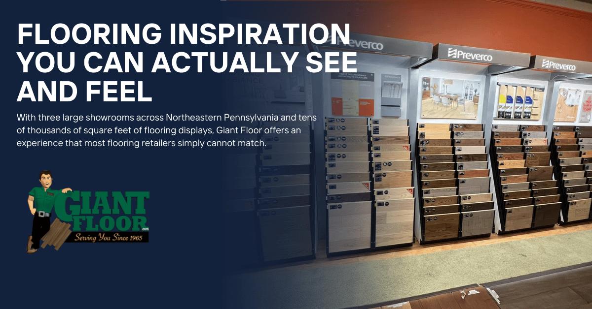 Visit Giant Floor’s three flooring showrooms and explore tens of thousands of square feet of hardwood, vinyl, laminate, tile, and carpet. See why homeowners across NEPA choose Giant Floor.
