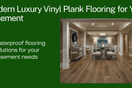 Waterproof Vinyl Flooring for Basements in Scranton & Wilkes-Barre NEPA