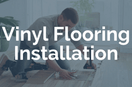 Vinyl Flooring Installation Cost Scranton & Wilkes-Barre 