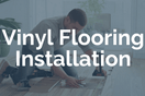Vinyl Flooring Installation Cost Scranton & Wilkes-Barre 