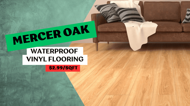 Mercer Oak Waterproof Vinyl Flooring – Stylish, Durable, and Just $2.99/Sq Ft