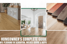 The Homeowner's Complete Guide to Vinyl Flooring in Scranton, Wilkes-Barre & NEPA
